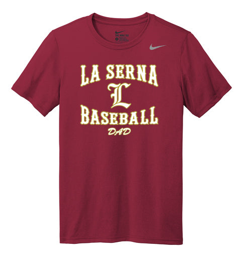 LA SERNA BASEBALL DAD NIKE DRI FIT TEE